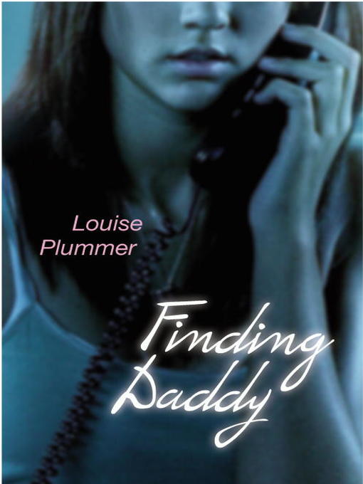 Title details for Finding Daddy by Louise Plummer - Available